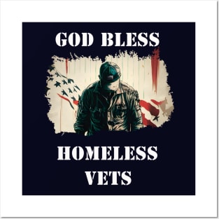 God bless homeless vets Posters and Art